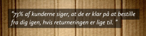 73 % er klar på at bestille igen, hvis emballagen gør det let for dem at returnere produktet